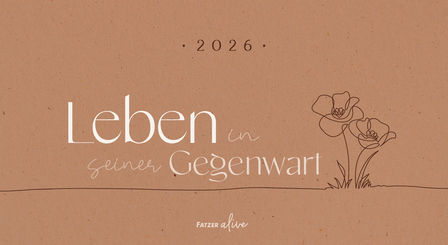 Leben in seiner Gegenwart 2026 (Postkartenkalender)
