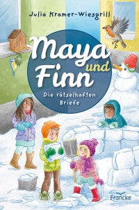 Maya und Finn - Die rätselhaften Briefe