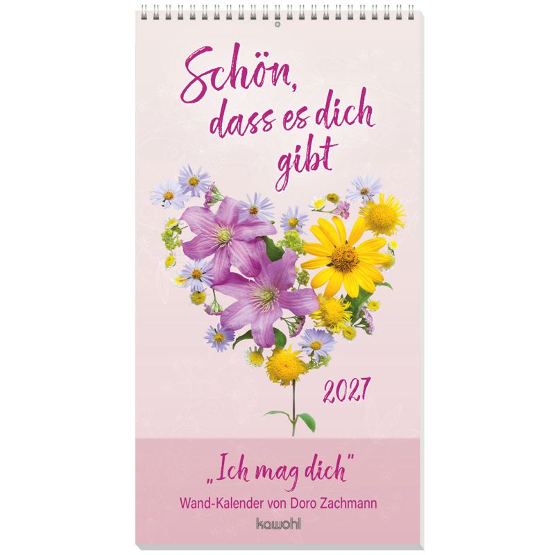 Schön, dass es dich gibt 2027 (Wandkalender)
