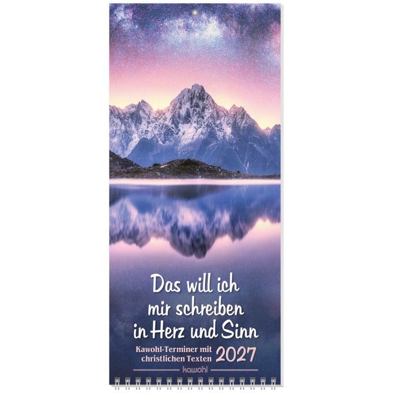 Das will ich mir schreiben in Herz und Sinn 2027 (Terminkalender)