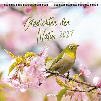 Gesichter der Natur 2027(Wandkalender)