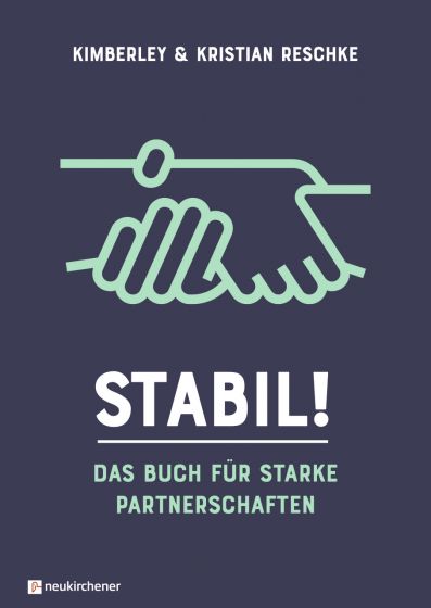 Stabil! Das Buch für starke Partnerschaften