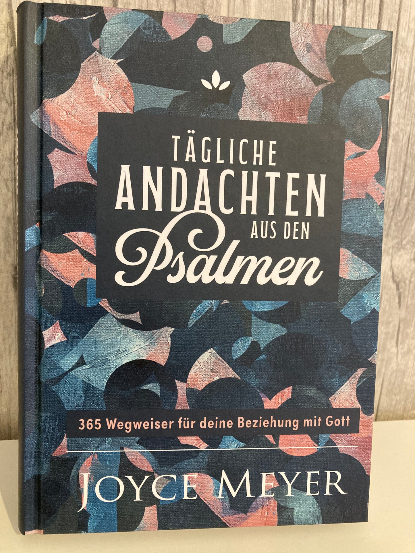 Tägliche Andachten aus den Psalmen