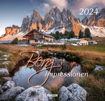 Berg-Impressionen 2024 (Wandkalender)