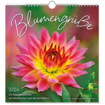 Blumengrüsse 2024 (Wandkalender)