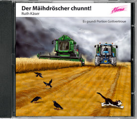 Der Mäihdröscher chunnt!