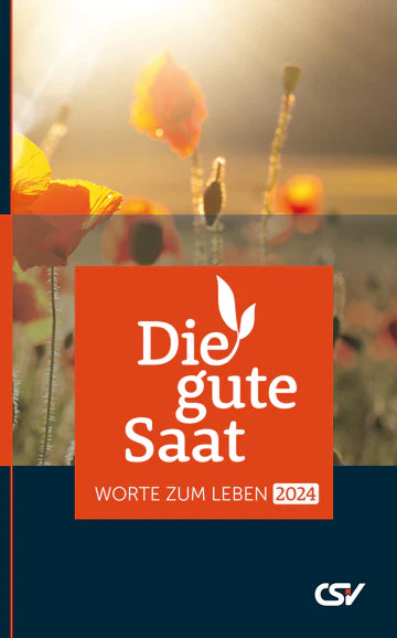 Die gute Saat 2024 (Buchkalender kartoniert)