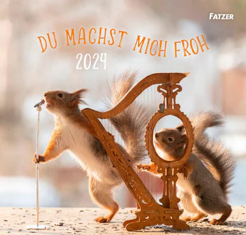 Du machst mich froh 2024 (Wandkalender)