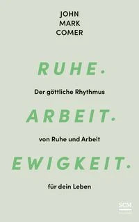 Ruhe. Arbeit. Ewigkeit.