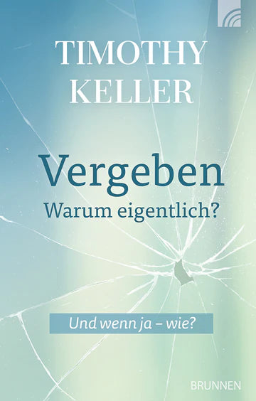 Vergeben - Warum eigentlich? Und wenn ja - wie?