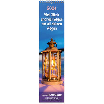 Viel Glück und viel Segen 2024 (Streifenkalender)