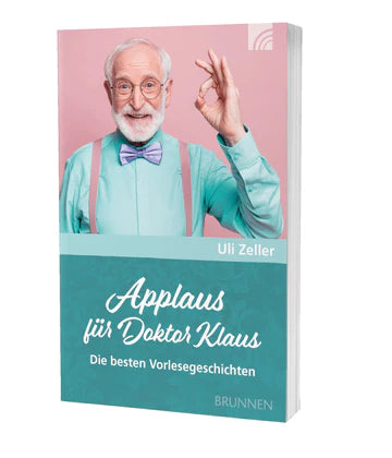 Applaus für Doktor Klaus Die besten Vorlesegeschichten