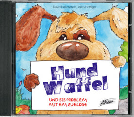 Hund Waffel - und sis Problem mit em Zuelose