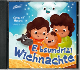 E bsundrigi Wiehnacht - Songs mit Hörspiel zur Weihnachtsgeschichte