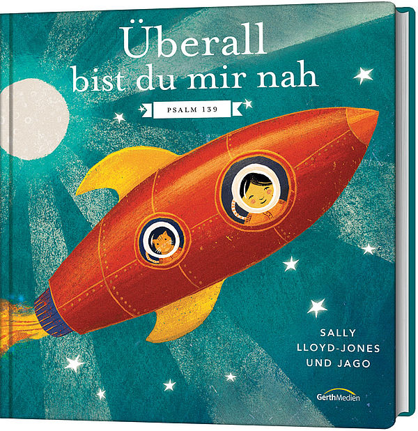 Überall bist du mir nah Psalm 139