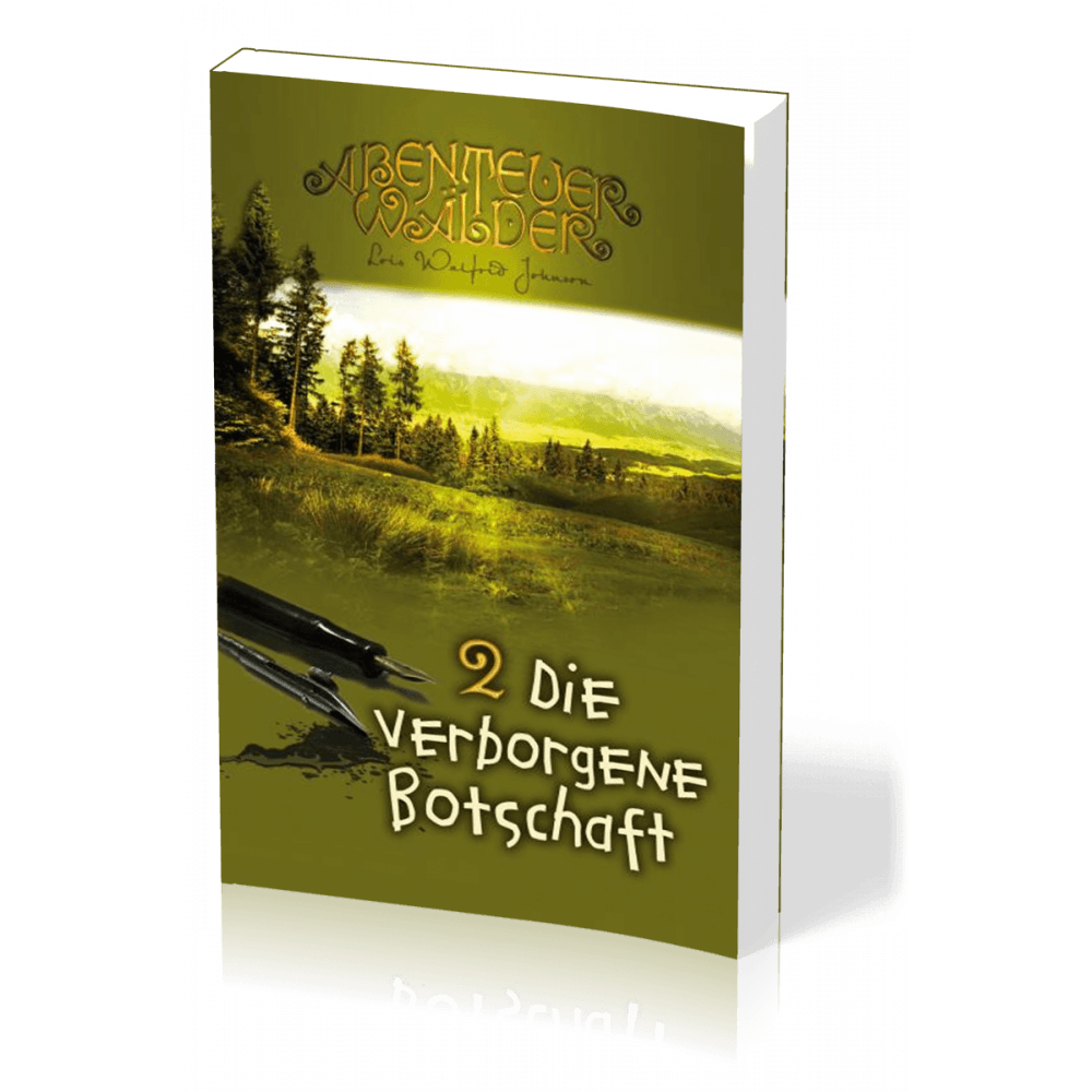 Abenteuer Wälder 2 - Die verborgene Botschaft