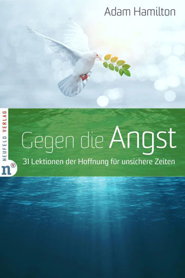 Gegen die Angst