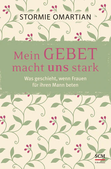 Mein Gebet macht uns stark