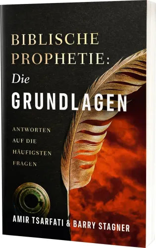 Biblische Prophetie – Die Grundlagen