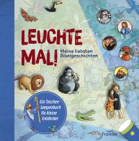 Leuchte mal! Meine liebsten Bibelgeschichten