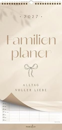 Alltag voller Liebe 2027 (Familien-Wandplaner)