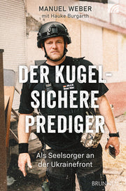 Der kugelsichere Prediger