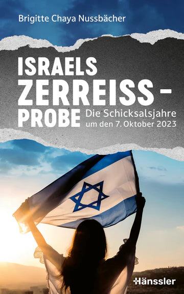 Israels Zerreißprobe - Die Schicksalsjahre um den 7. Oktober 2023