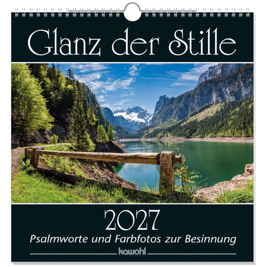 Glanz der Stille 2027 (Wandkalender)