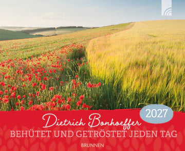 Behütet und getröstet jeden Tag 2027 (Wandkalender)