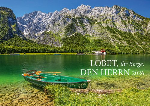 Lobet, ihr Berge, den Herrn 2026 (Wandkalender)