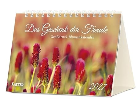 Das Geschenk der Freude 2027 (Großdruck-Aufstellkalender)