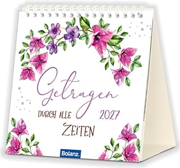 Getragen durch alle Zeiten 2027 (Aufstellkalender)