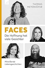 Faces - Die Hoffnung hat viele Gesichter