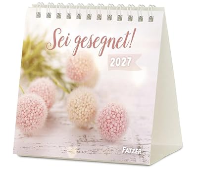 Sei gesegnet! 2027 (Aufstellkalender)
