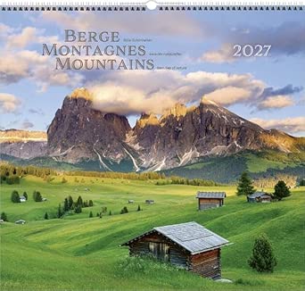 Berge - Montagnes - Mountains 2027 (Wandkalender) in 3 Sprachen (deutsch/englisch/französisch)