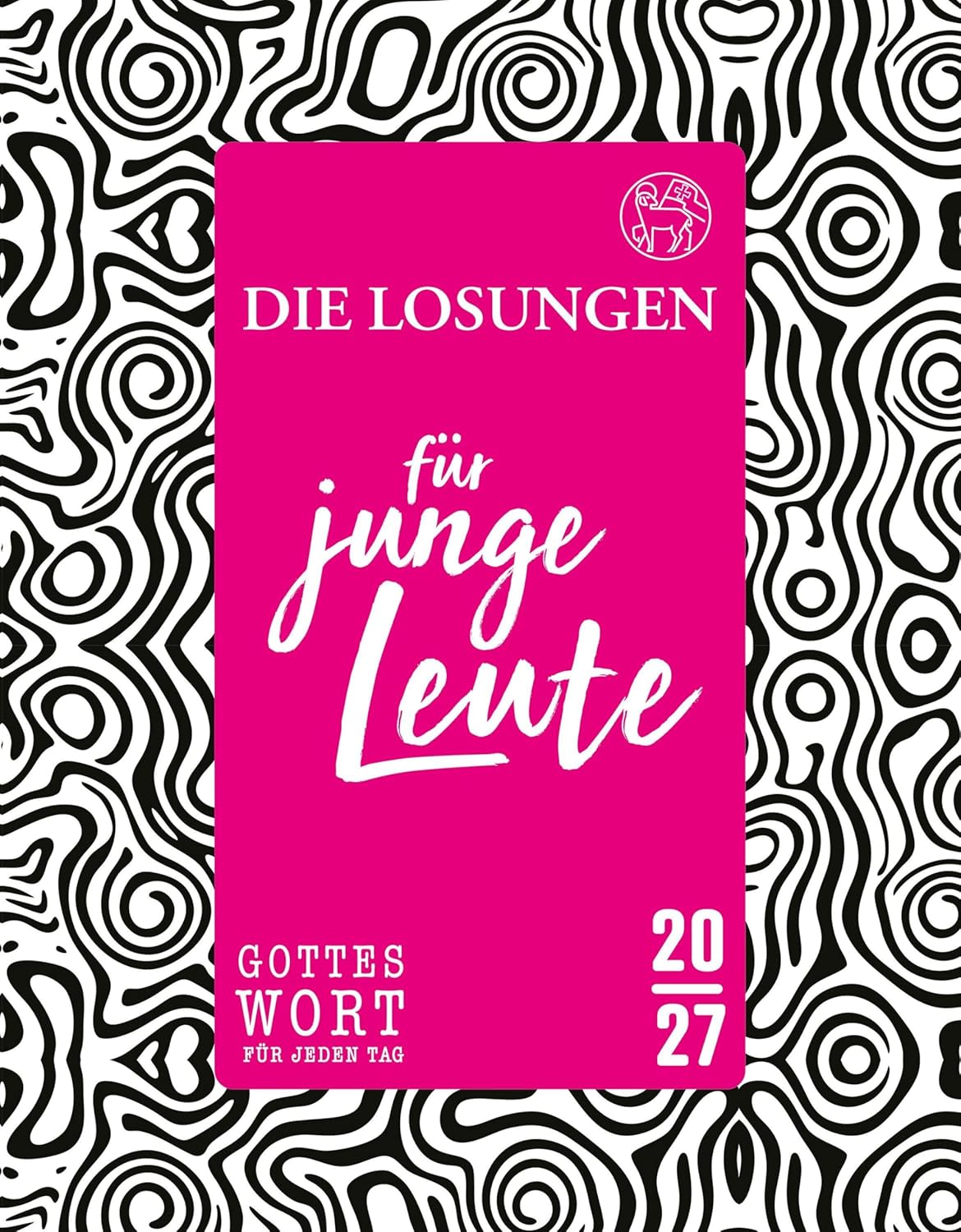Losungen für junge Leute 2027