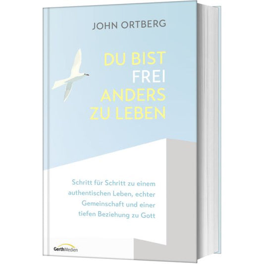 Du bist frei, anders zu leben