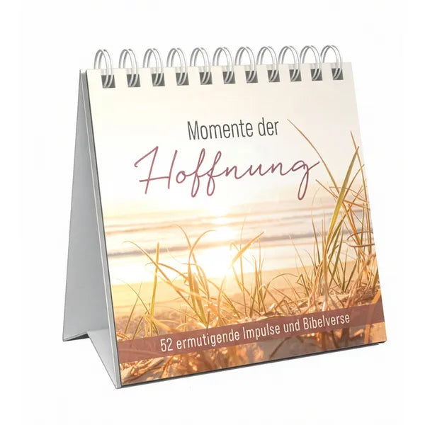 Momente der Hoffnung – Aufstellbuch 52 ermutigende Impulse und Bibelverse