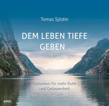 Dem Leben Tiefe geben - Aufstellbuch
