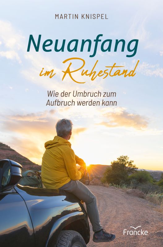 Neuanfang im Ruhestand