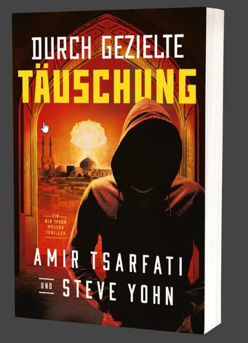 Durch gezielte Täuschung