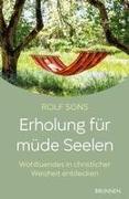 Erholung für müde Seelen