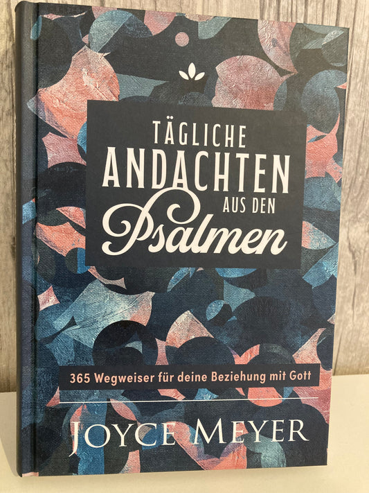 Tägliche Andachten aus den Psalmen