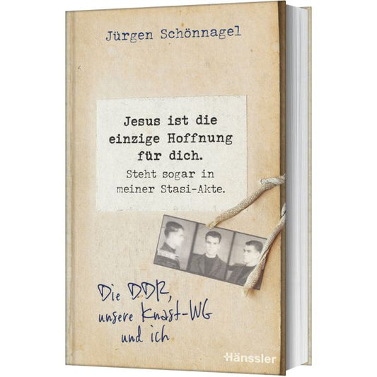 Jesus ist die einzige Hoffnung für dich.