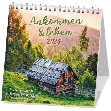 Ankommen & leben 2024 (Postkartenkalender)