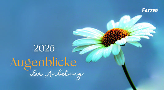 Augenblicke der Anbetung (Postkartenkalender) 2026