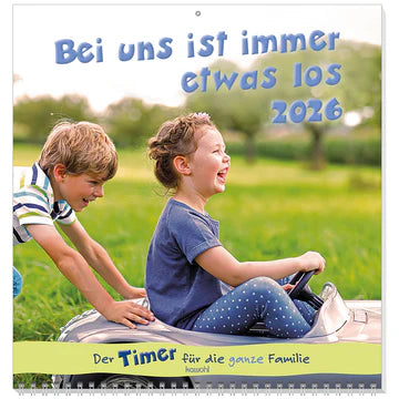 Bei uns ist immer etwas los 2026 (Wandkalender)