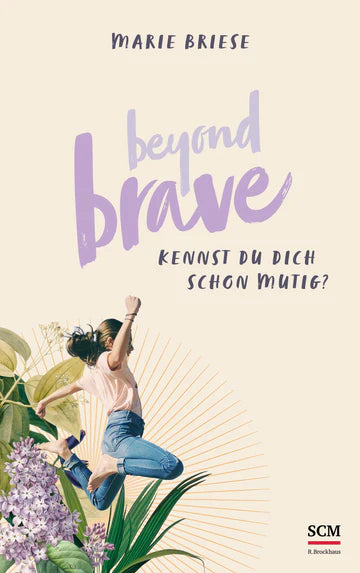 Beyond Brave - Kennst du dich schon mutig?