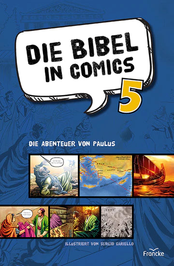 Die Bibel in Comics 5 - Die Abenteuer von Paulus