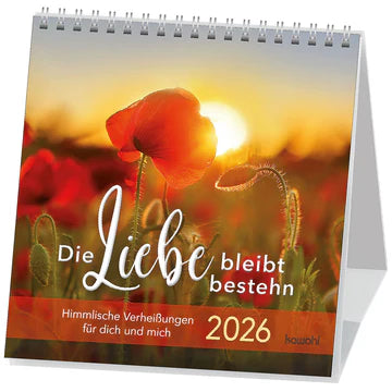 Die Liebe bleibt bestehn 2026 (Postkartenkalender) Himmlische Verheißungen für dich und mich